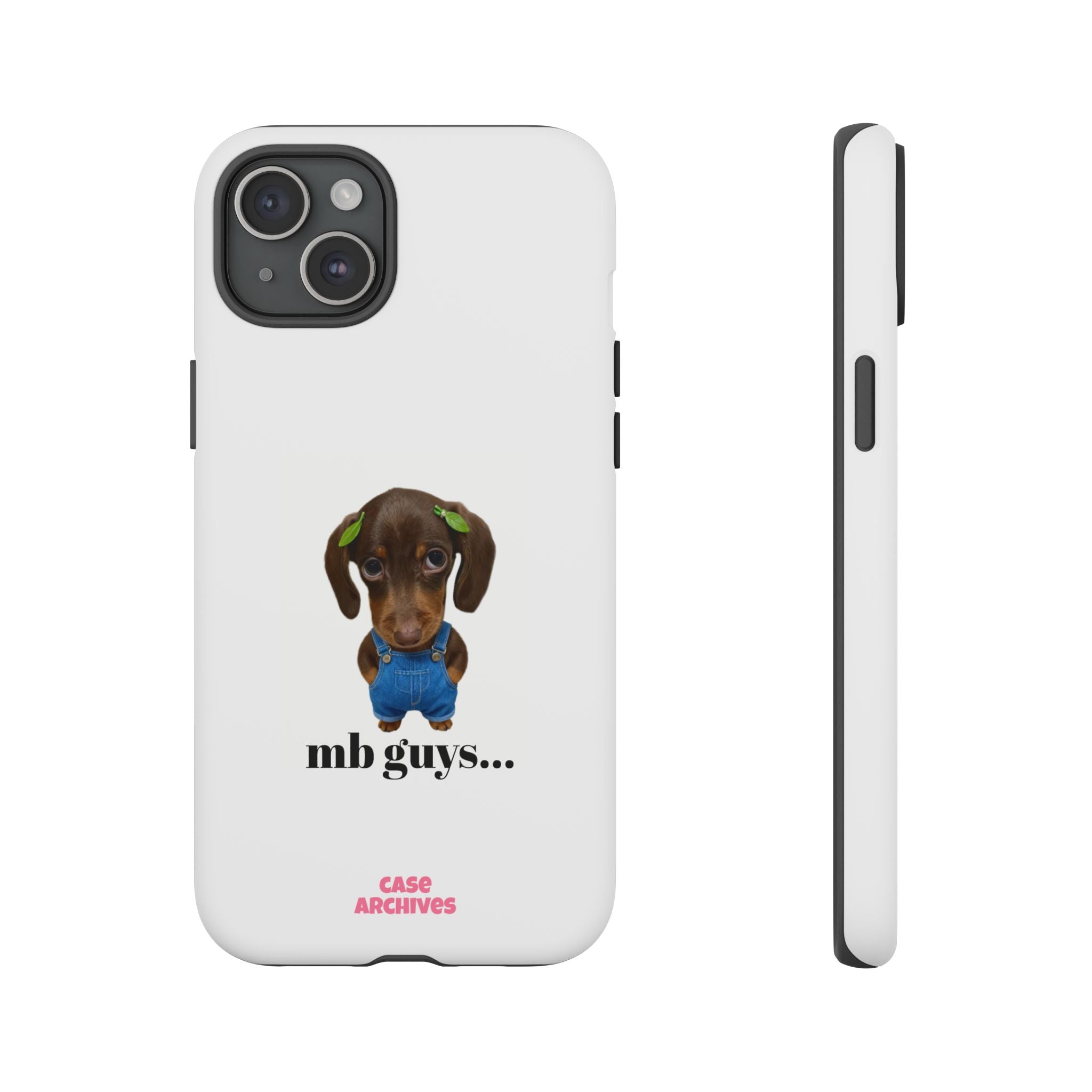 Phone Case — Cute Dachshund Puppy Design with 'nb guys...' Text