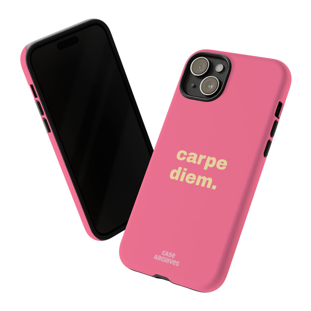 Pink "carpe diem." Tough Phone Case — Motivational Slim Protective Case