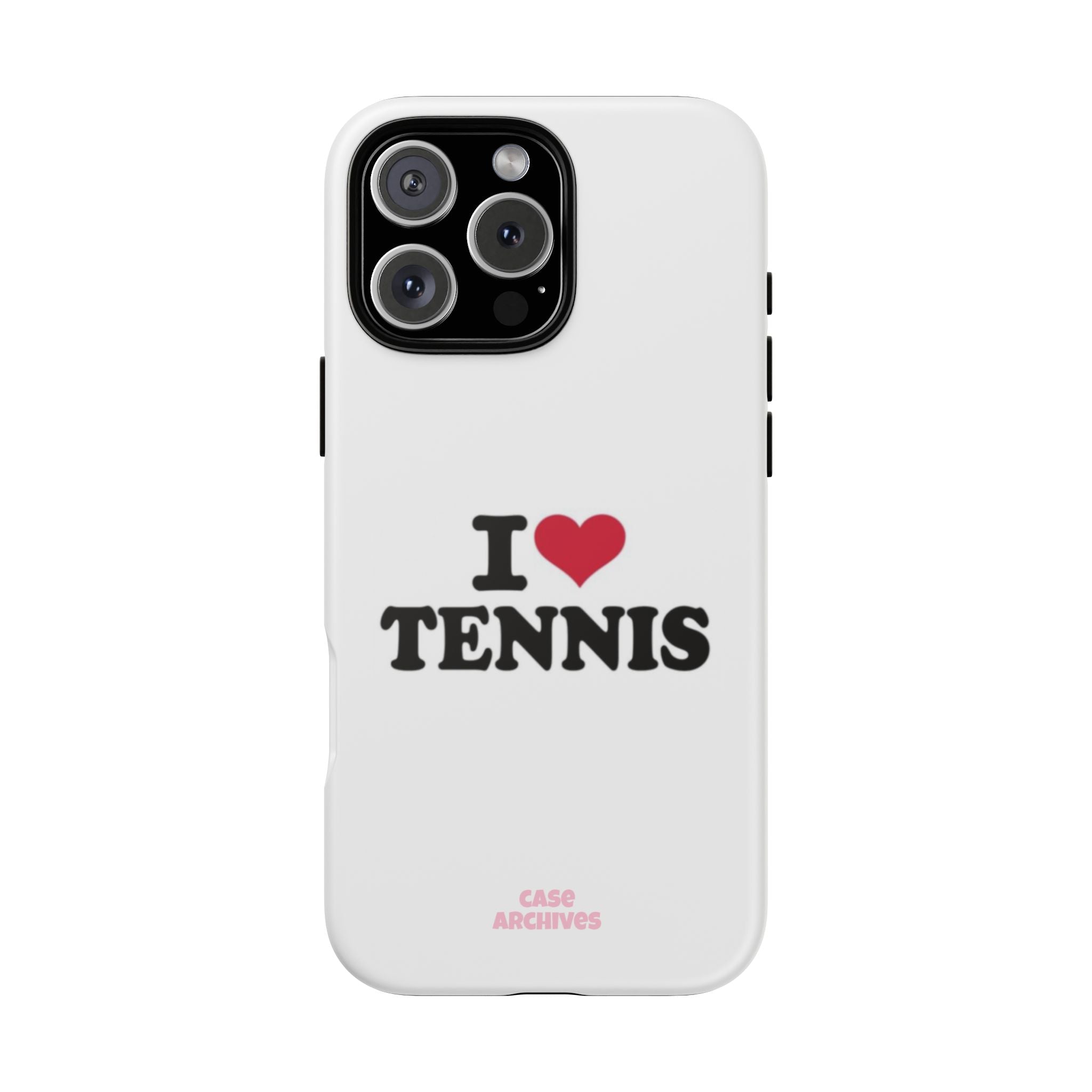 I LOVE  Tennis Phone Case