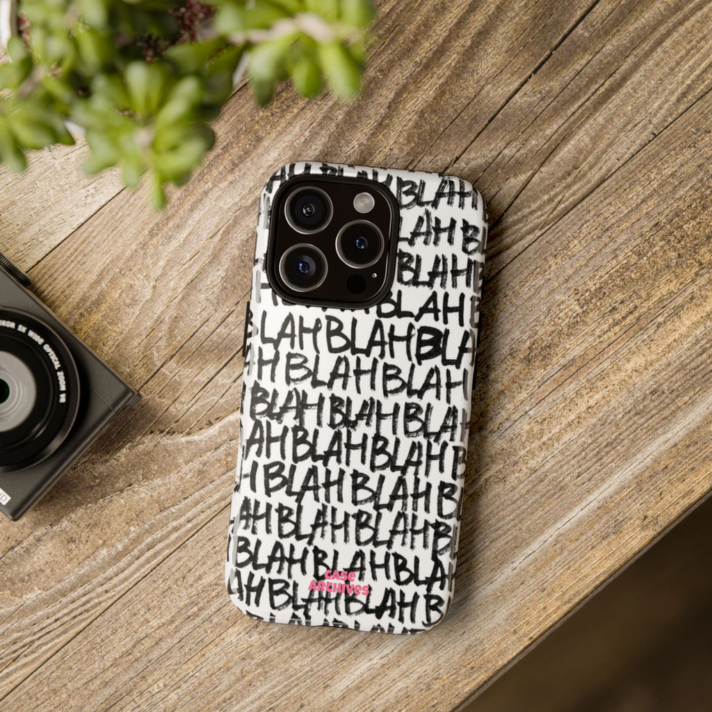 Phone Case — 'BLAH BLAH' Graffiti Text Protective Tough Case