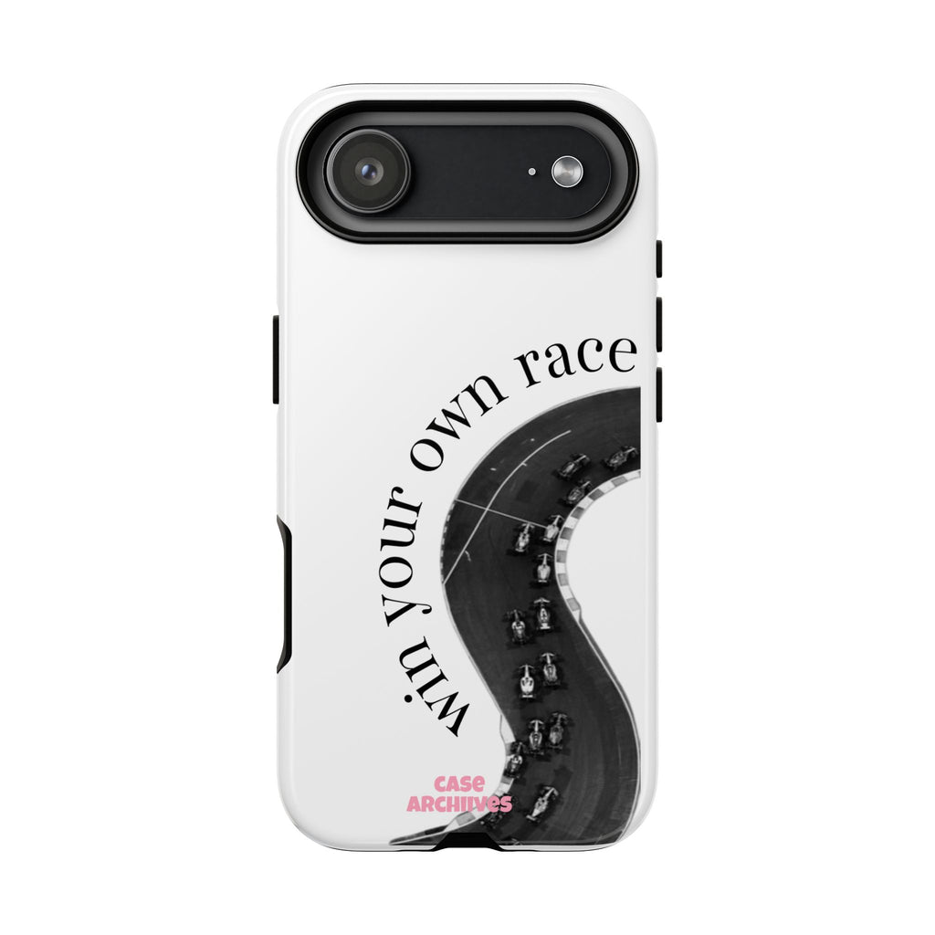 Win your own race
