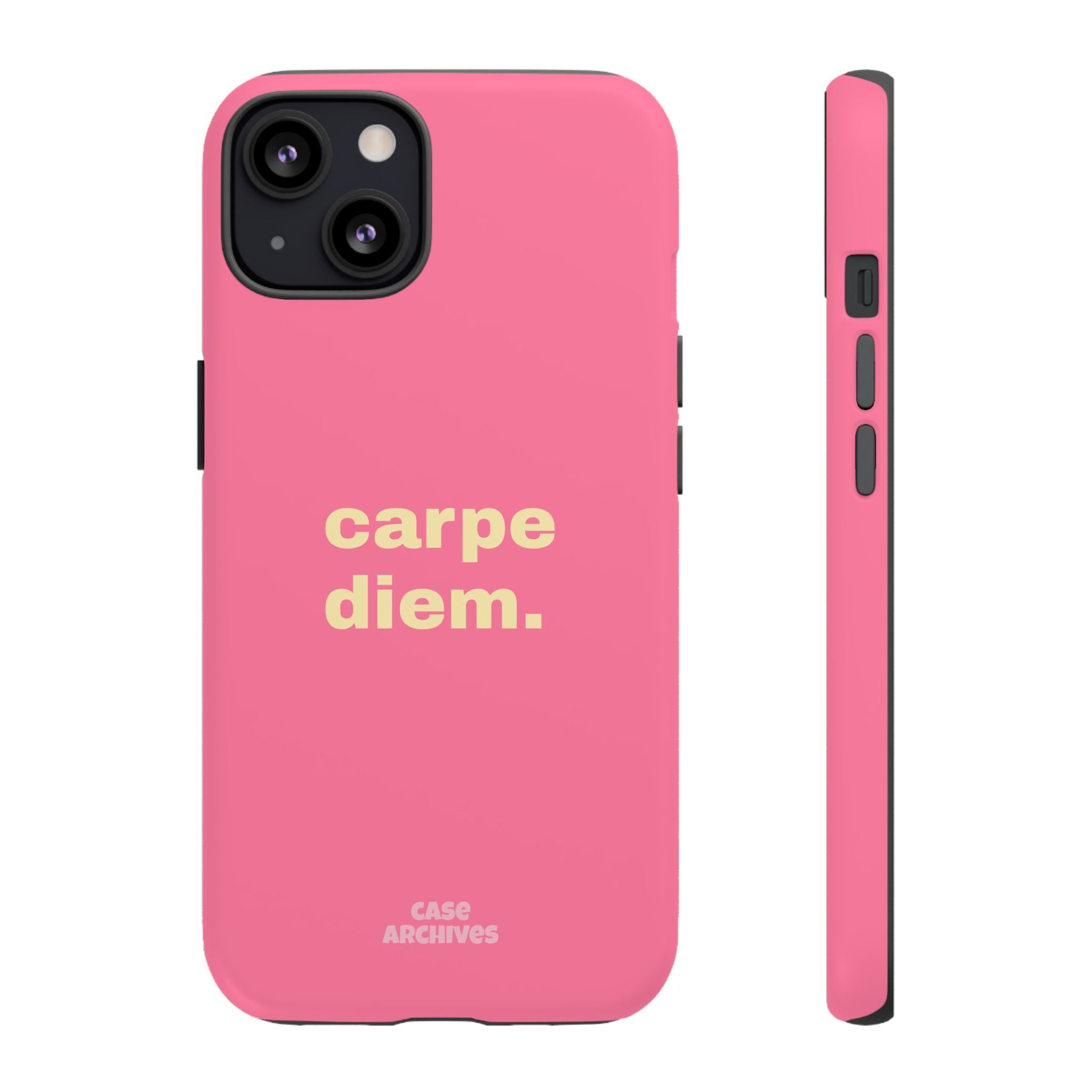 Pink "carpe diem." Tough Phone Case — Motivational Slim Protective Case