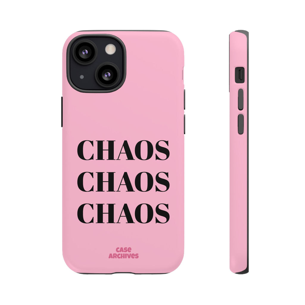 Pink "CHAOS" Phone Case — Bold Text Protective iPhone Cover