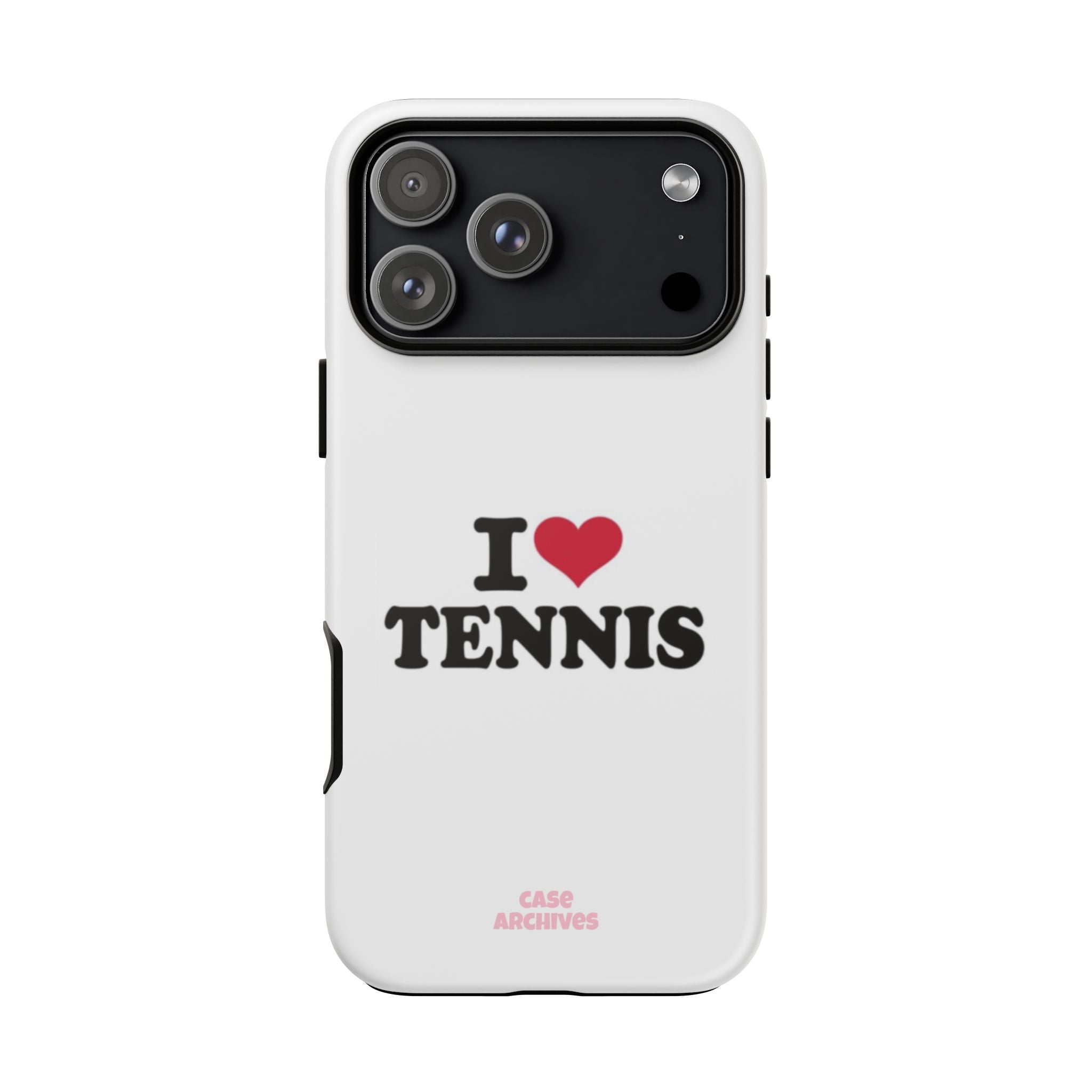 I LOVE  Tennis Phone Case