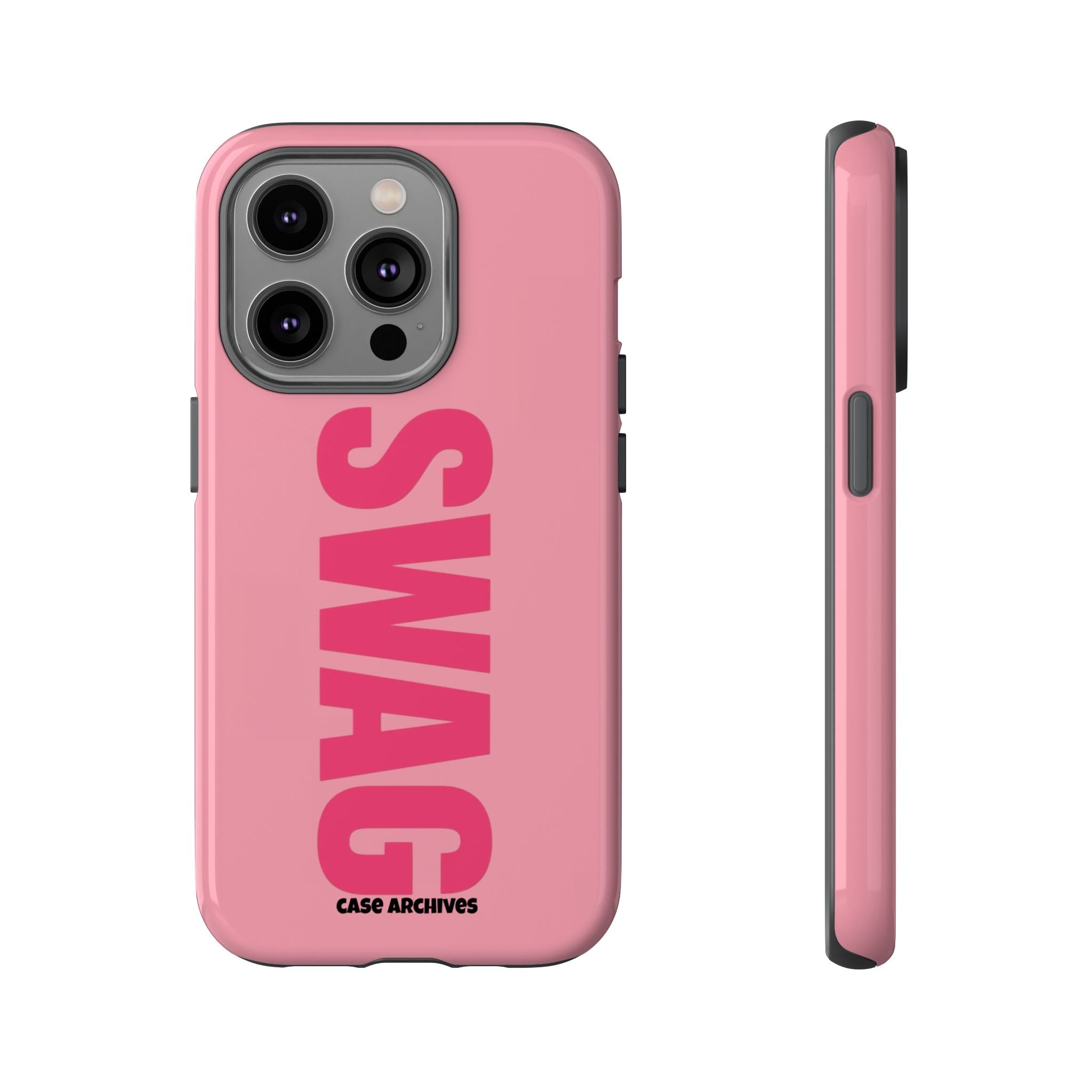 SWAG phone case | Pink protective tough case, bold vertical text