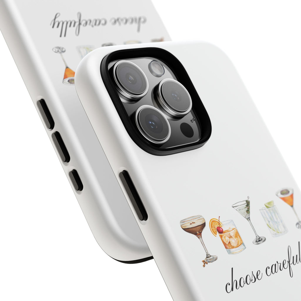 Choose Carefully cocktail illustrations Tough Case | phone cover, bar drink design