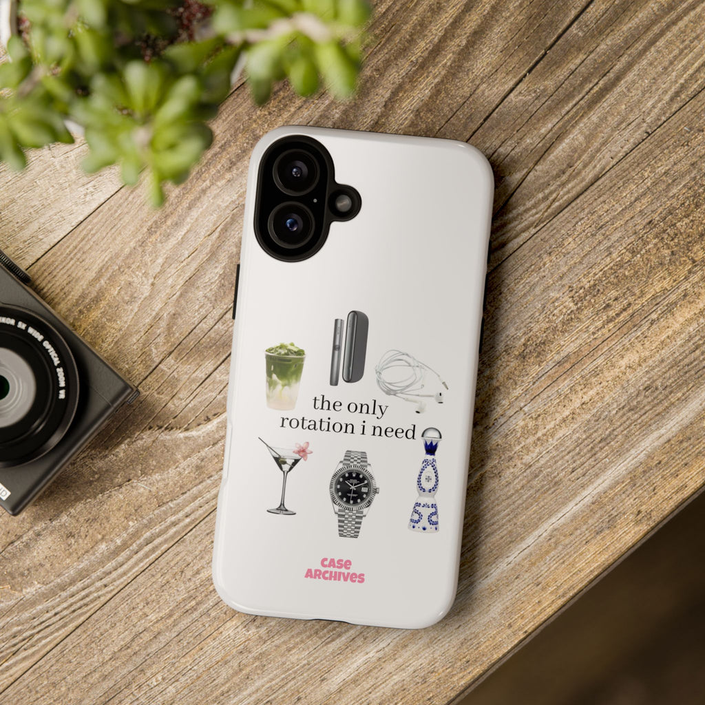 Phone Case — “the only rotation I need” pt.1