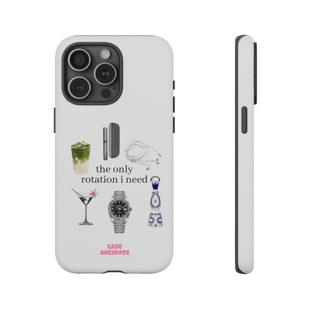 Phone Case — “the only rotation I need” pt.1