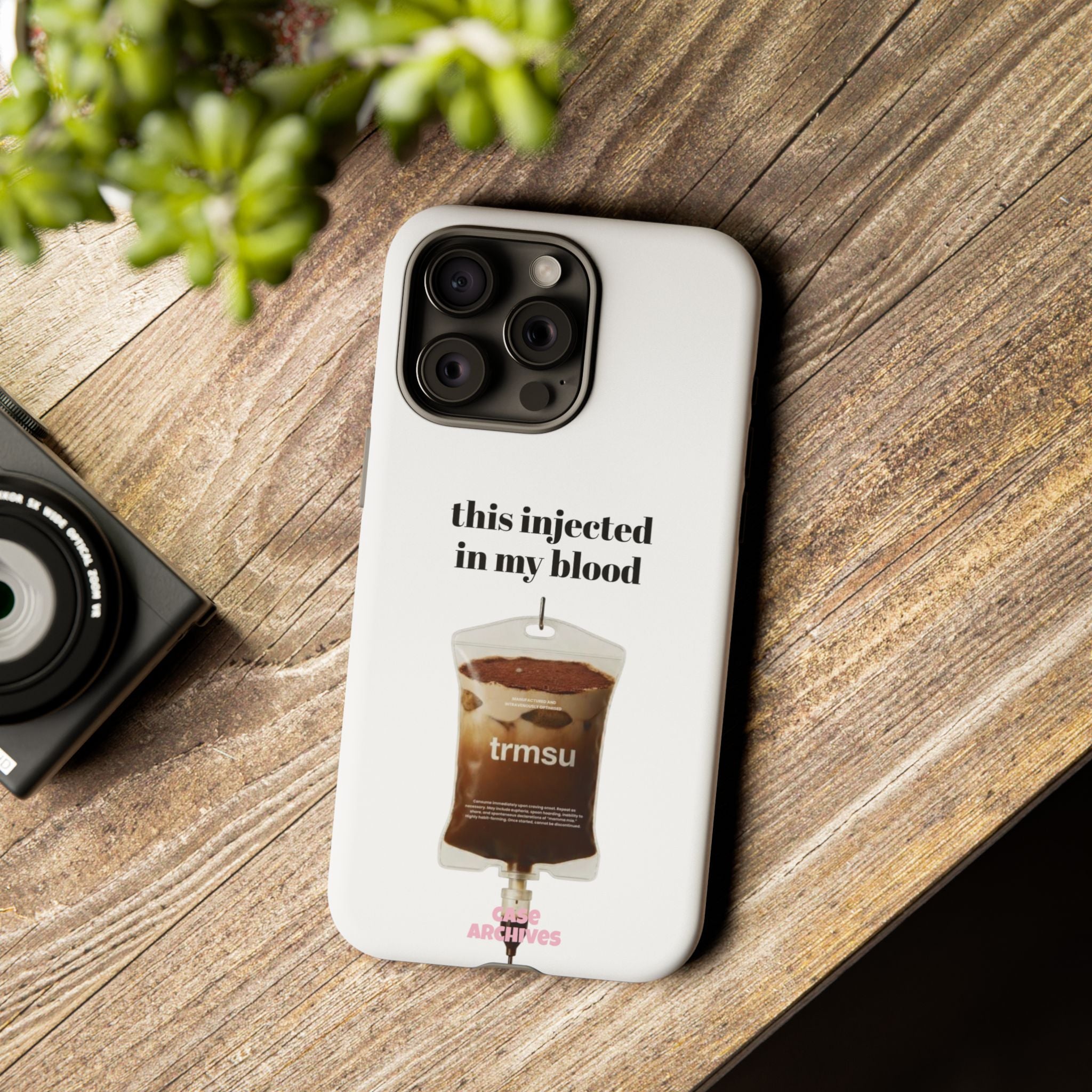 Iced Coffee IV Phone Case — "this injected in my blood" Coffee Lovers Tough Case