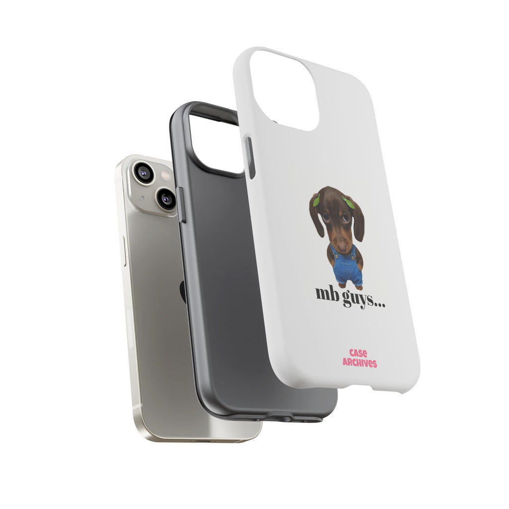Phone Case — Cute Dachshund Puppy Design with 'nb guys...' Text
