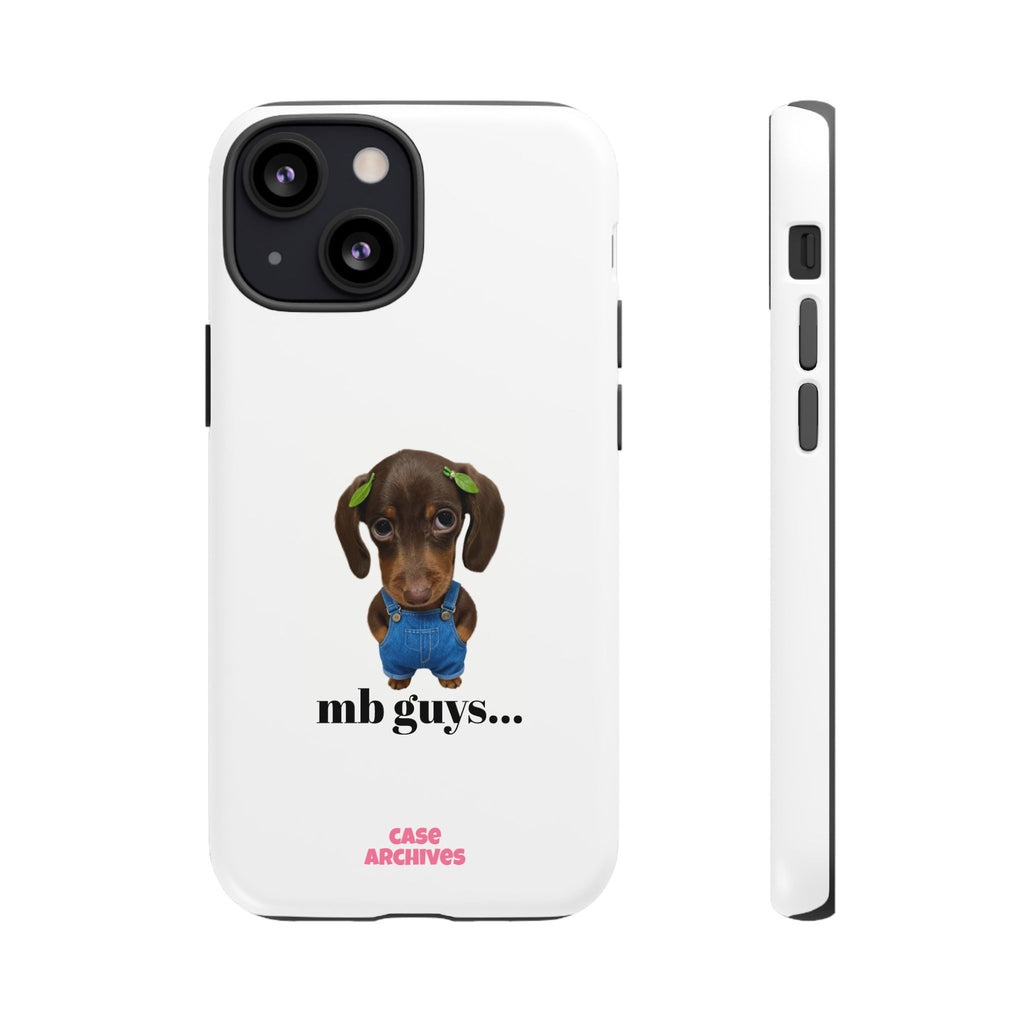 Phone Case — Cute Dachshund Puppy Design with 'nb guys...' Text