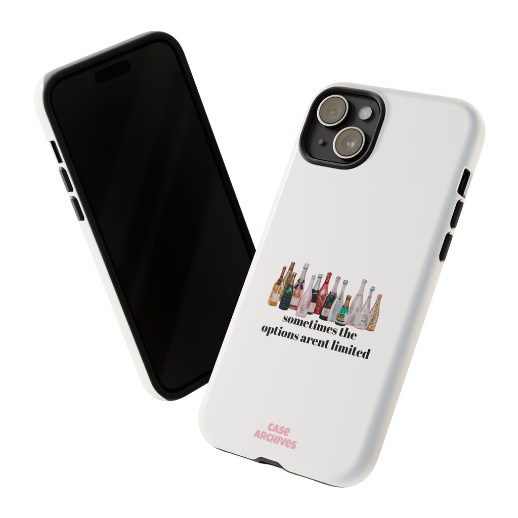 Phone Case — "Sometimes the Options Aren’t Limited" Bottle Design