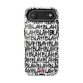 Phone Case — 'BLAH BLAH' Graffiti Text Protective Tough Case
