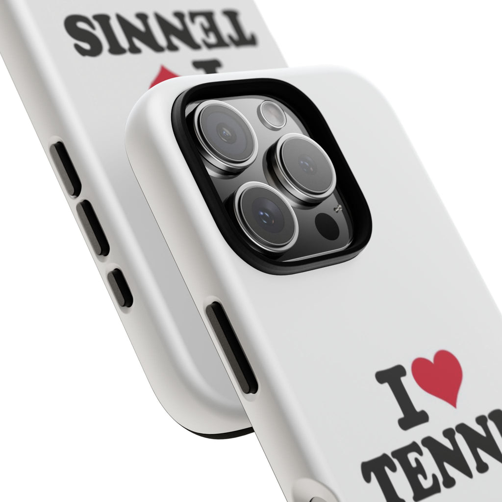 I LOVE  Tennis Phone Case