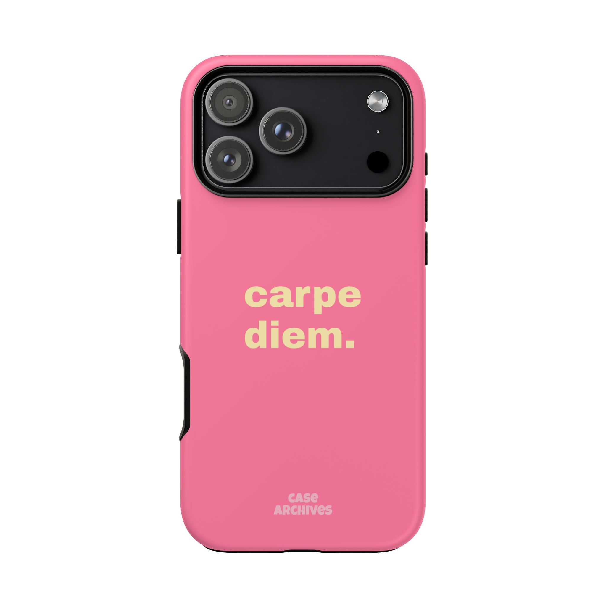 Pink "carpe diem." Tough Phone Case — Motivational Slim Protective Case