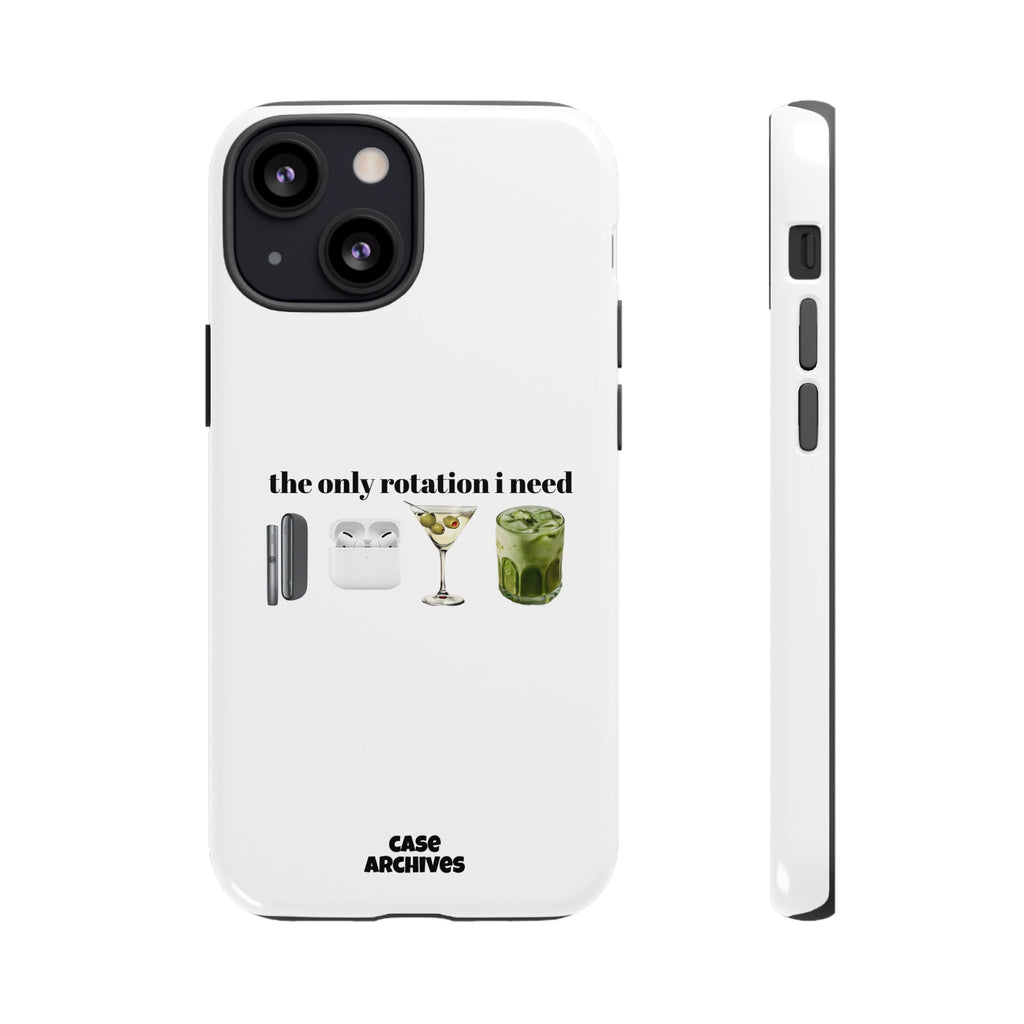 Phone Case — "The Only Rotation I Need" pt2