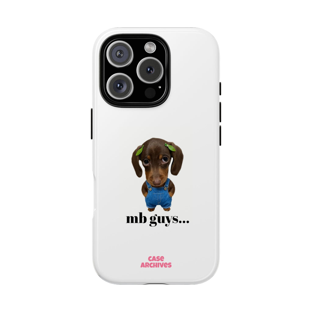Phone Case — Cute Dachshund Puppy Design with 'nb guys...' Text