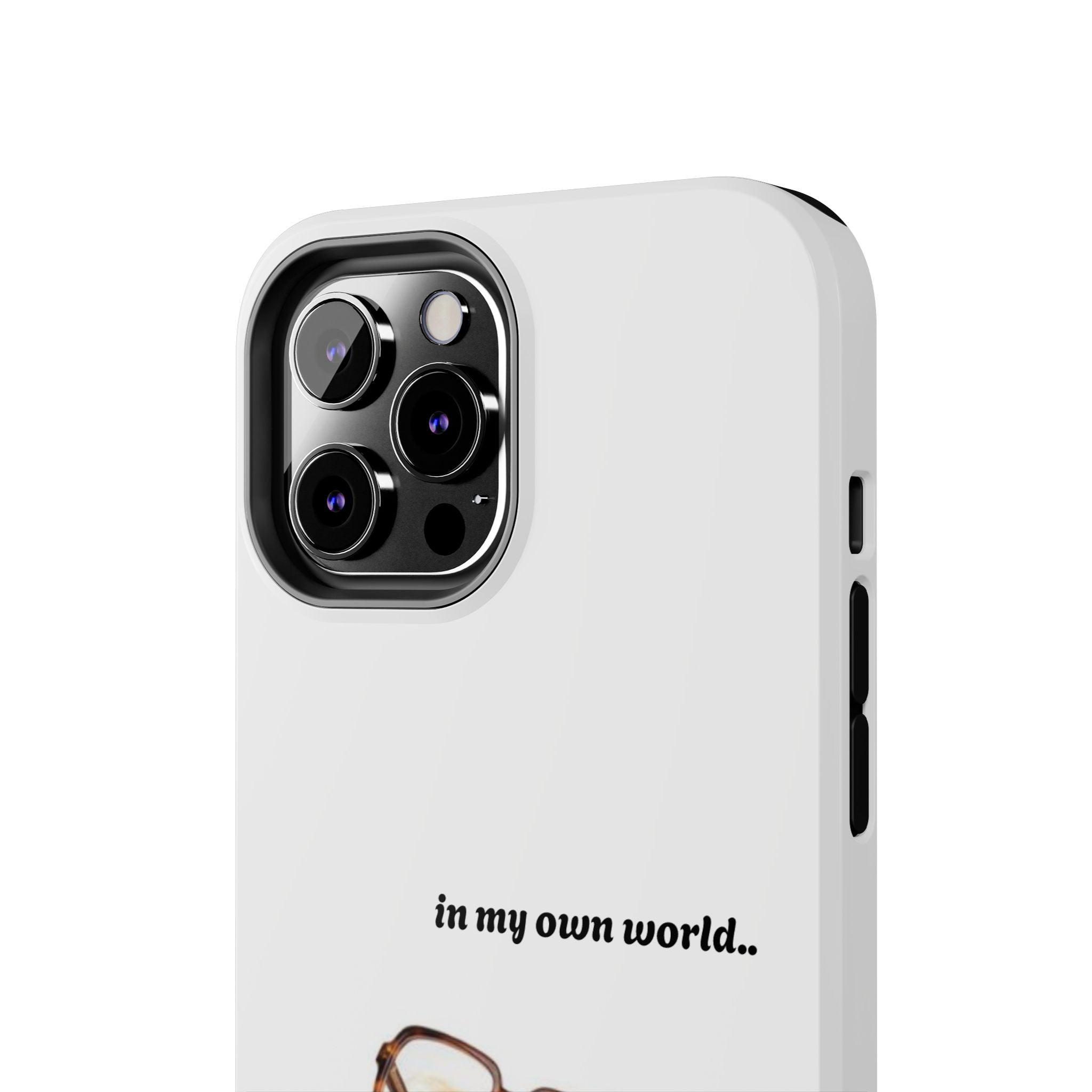 "In My Own World" Cute Dog Design, Durable Protective iPhone Case
