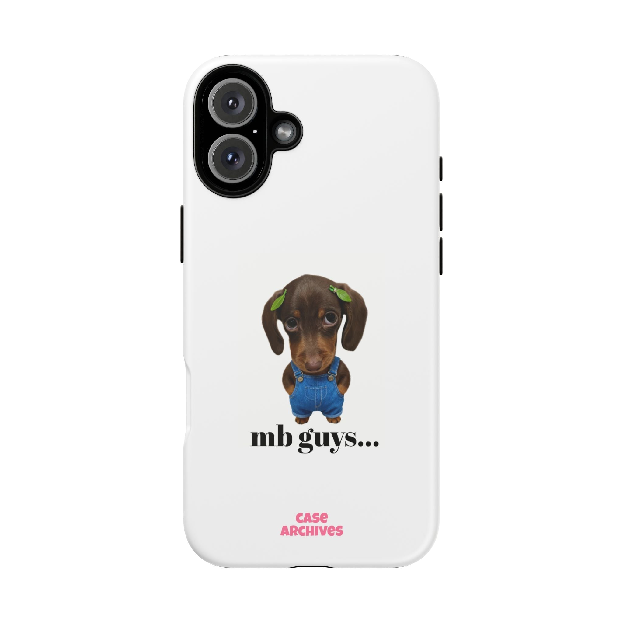 Phone Case — Cute Dachshund Puppy Design with 'nb guys...' Text