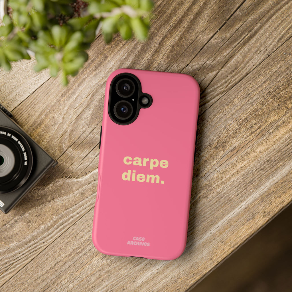 Pink "carpe diem." Tough Phone Case — Motivational Slim Protective Case