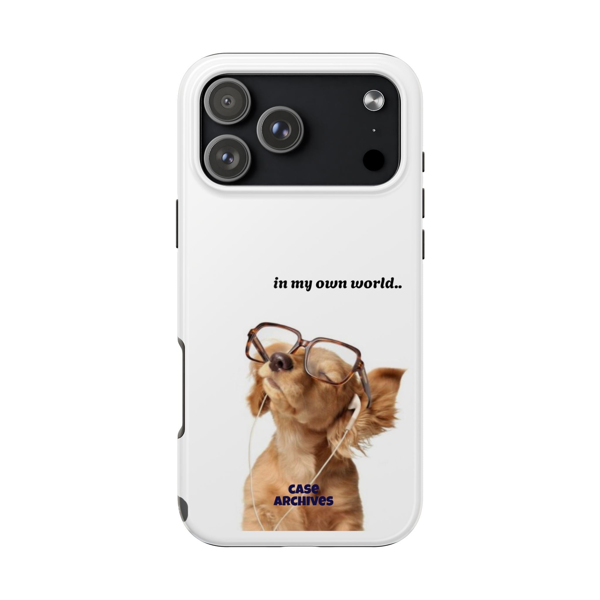 "In My Own World" Cute Dog Design, Durable Protective iPhone Case