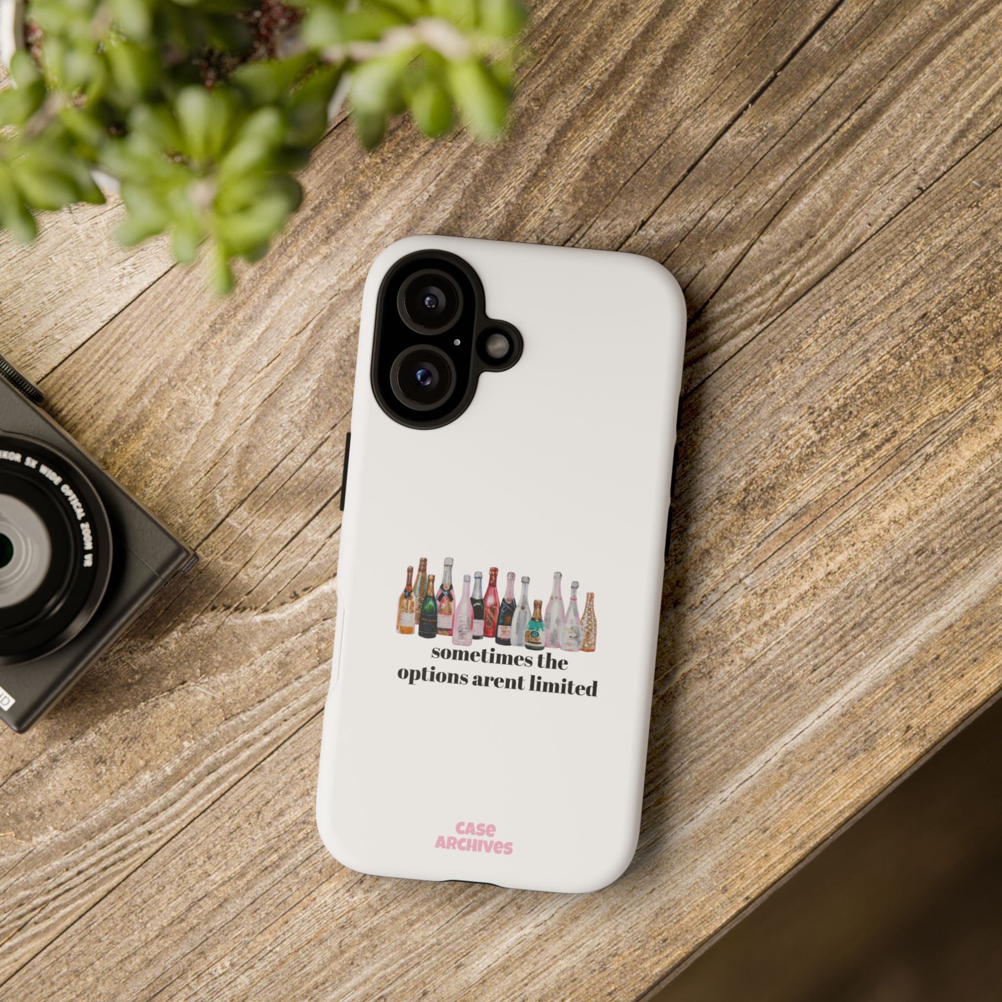 Phone Case — "Sometimes the Options Aren’t Limited" Bottle Design