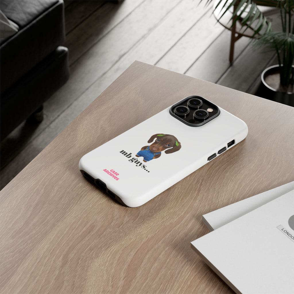 Phone Case — Cute Dachshund Puppy Design with 'nb guys...' Text