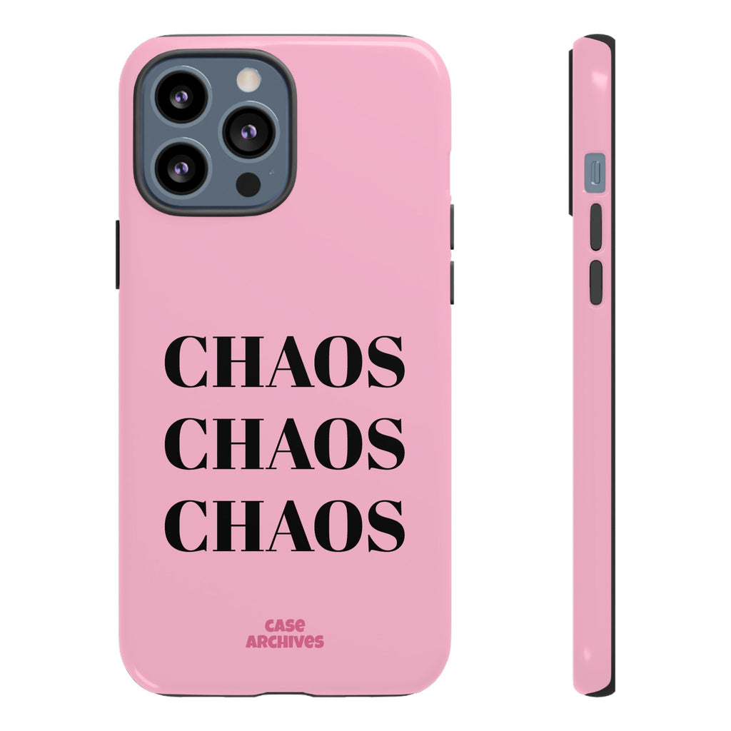 Pink "CHAOS" Phone Case — Bold Text Protective iPhone Cover