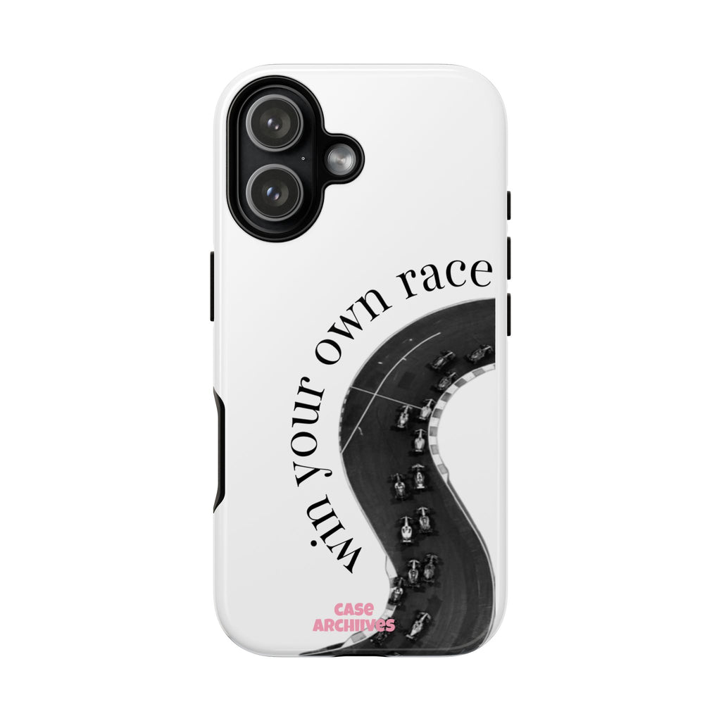 Win your own race