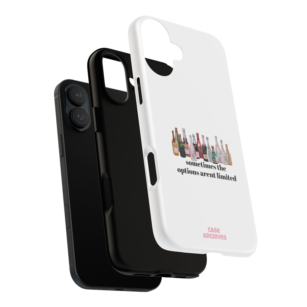 Phone Case — "Sometimes the Options Aren’t Limited" Bottle Design