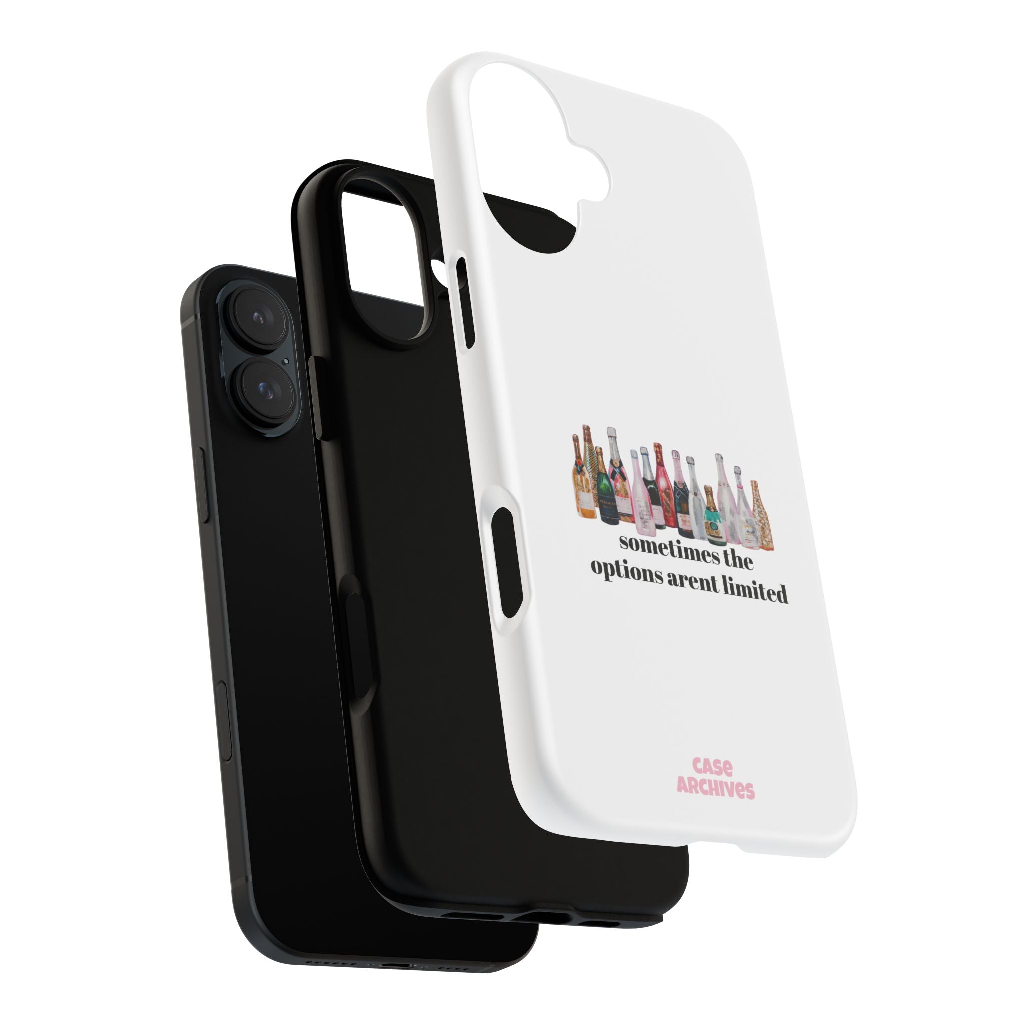 Phone Case — "Sometimes the Options Aren’t Limited" Bottle Design