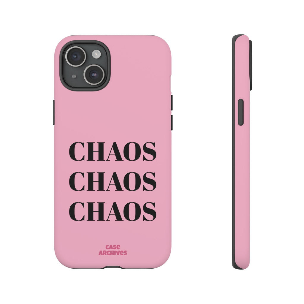 Pink "CHAOS" Phone Case — Bold Text Protective iPhone Cover