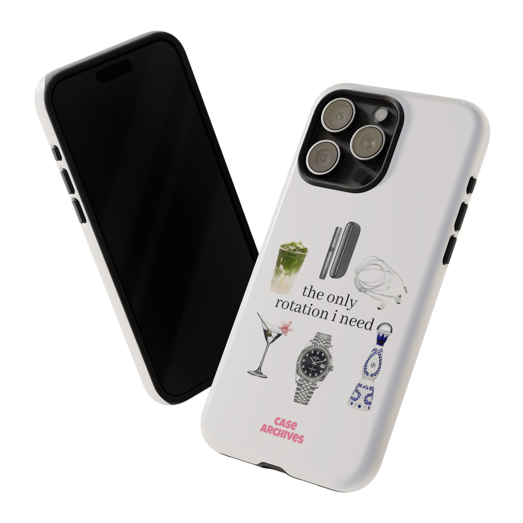 Phone Case — “the only rotation I need” pt.1