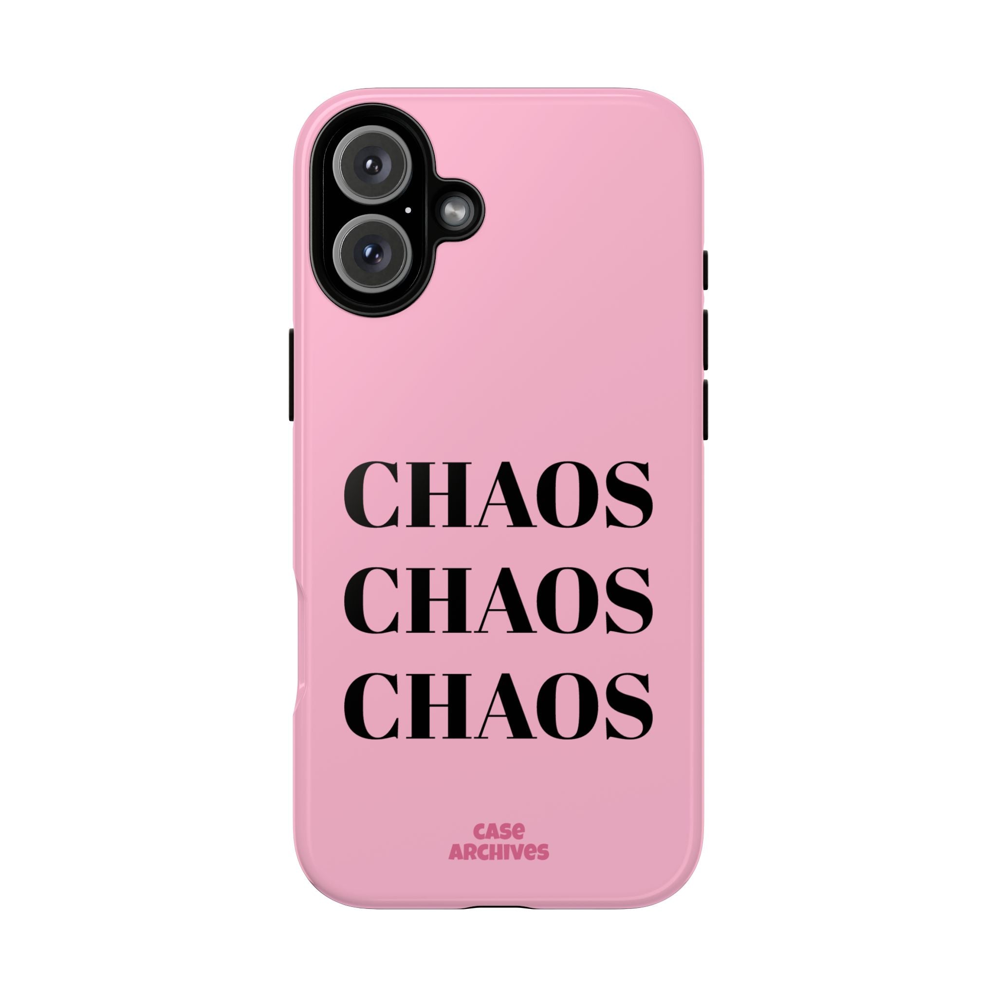 Pink "CHAOS" Phone Case — Bold Text Protective iPhone Cover