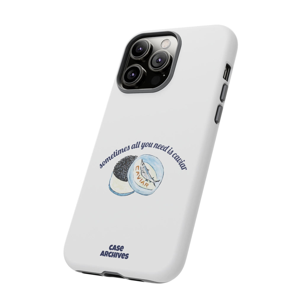 Caviar Illustration Phone Case — "sometimes all you need is caviar" Protective Hard Case