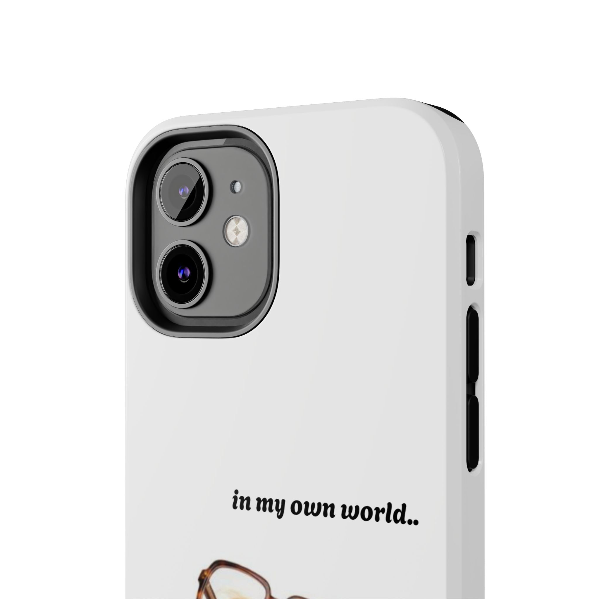 "In My Own World" Cute Dog Design, Durable Protective iPhone Case