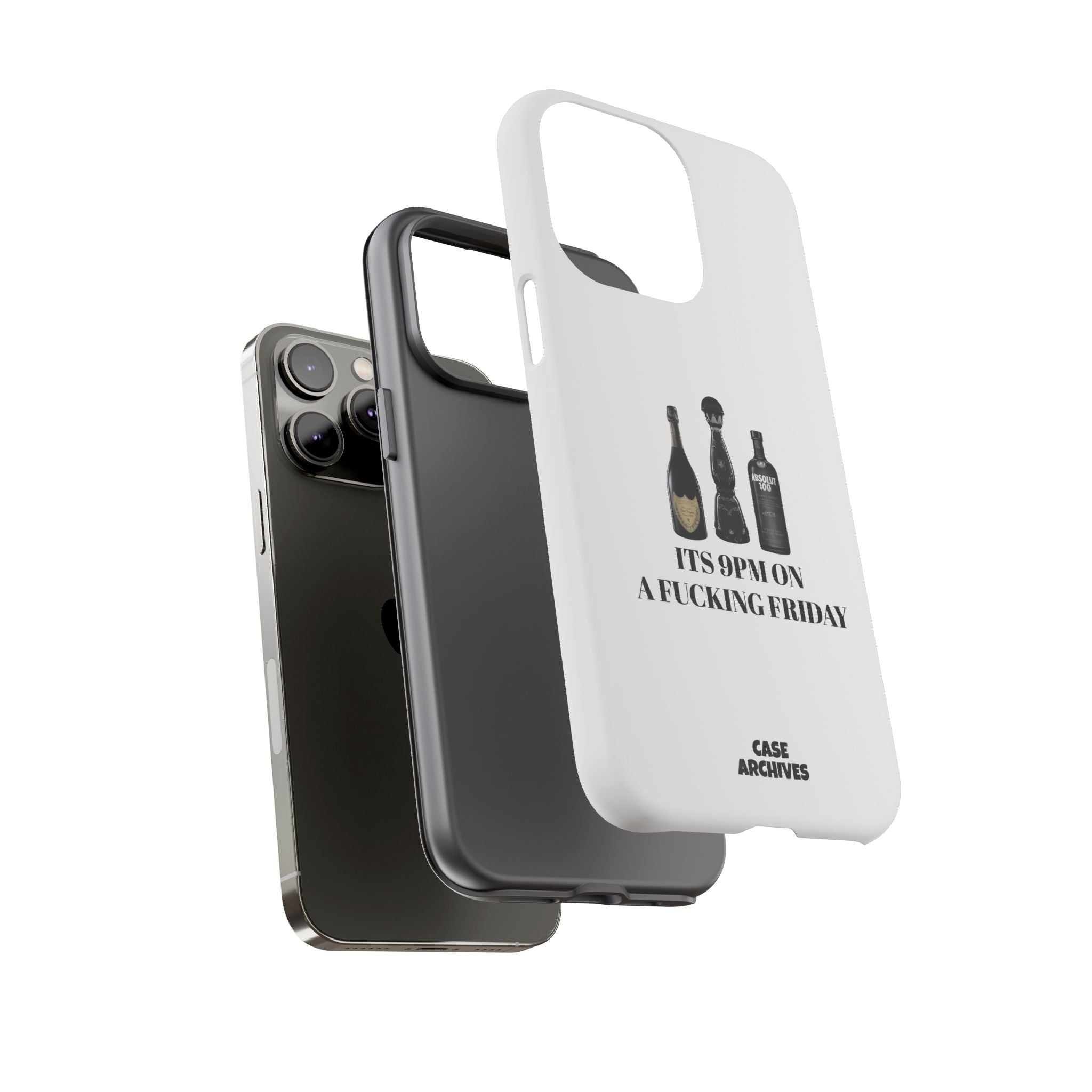 Phone Case — “It’s 9PM on a Fucking Friday” Bottle Graphic Protective Case