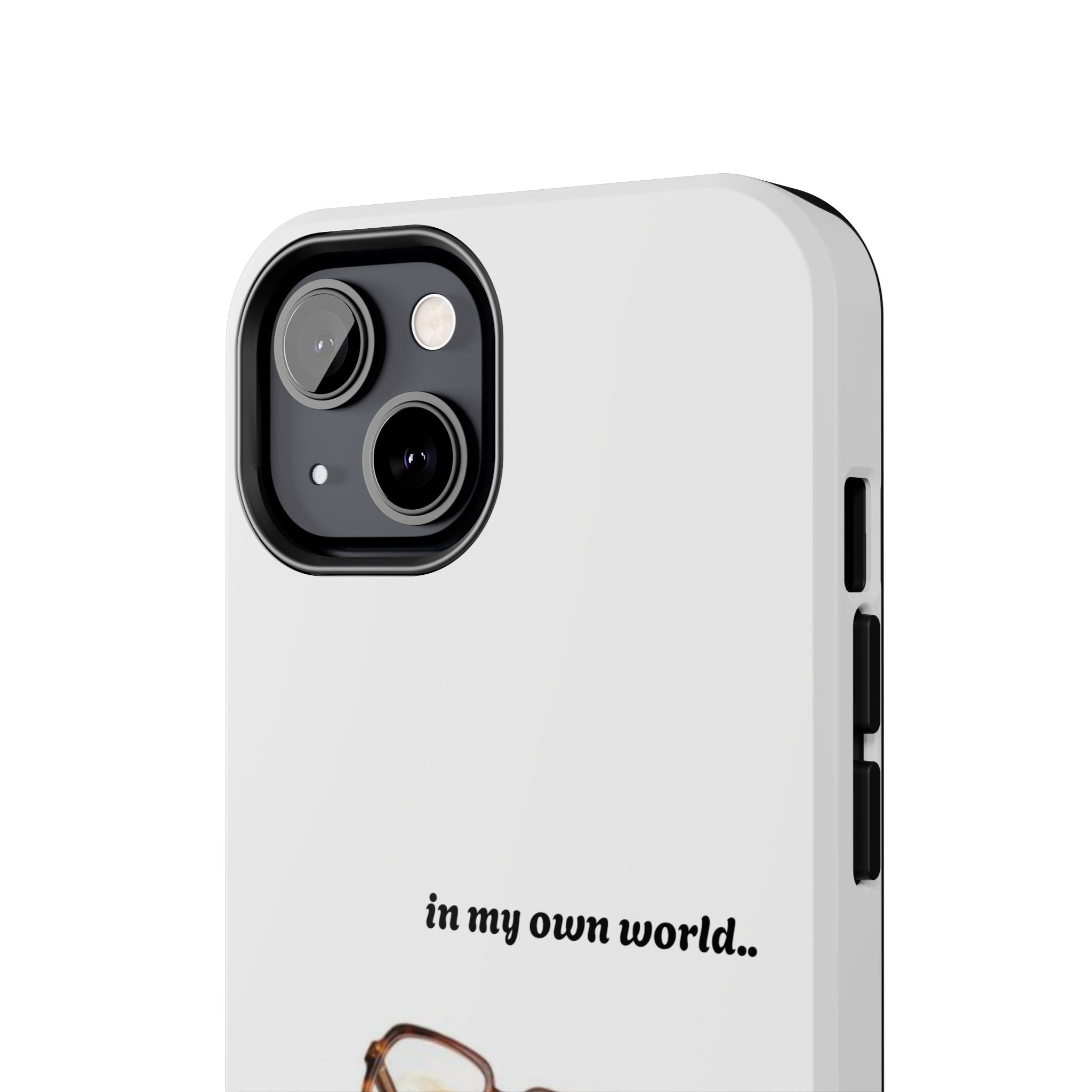 "In My Own World" Cute Dog Design, Durable Protective iPhone Case