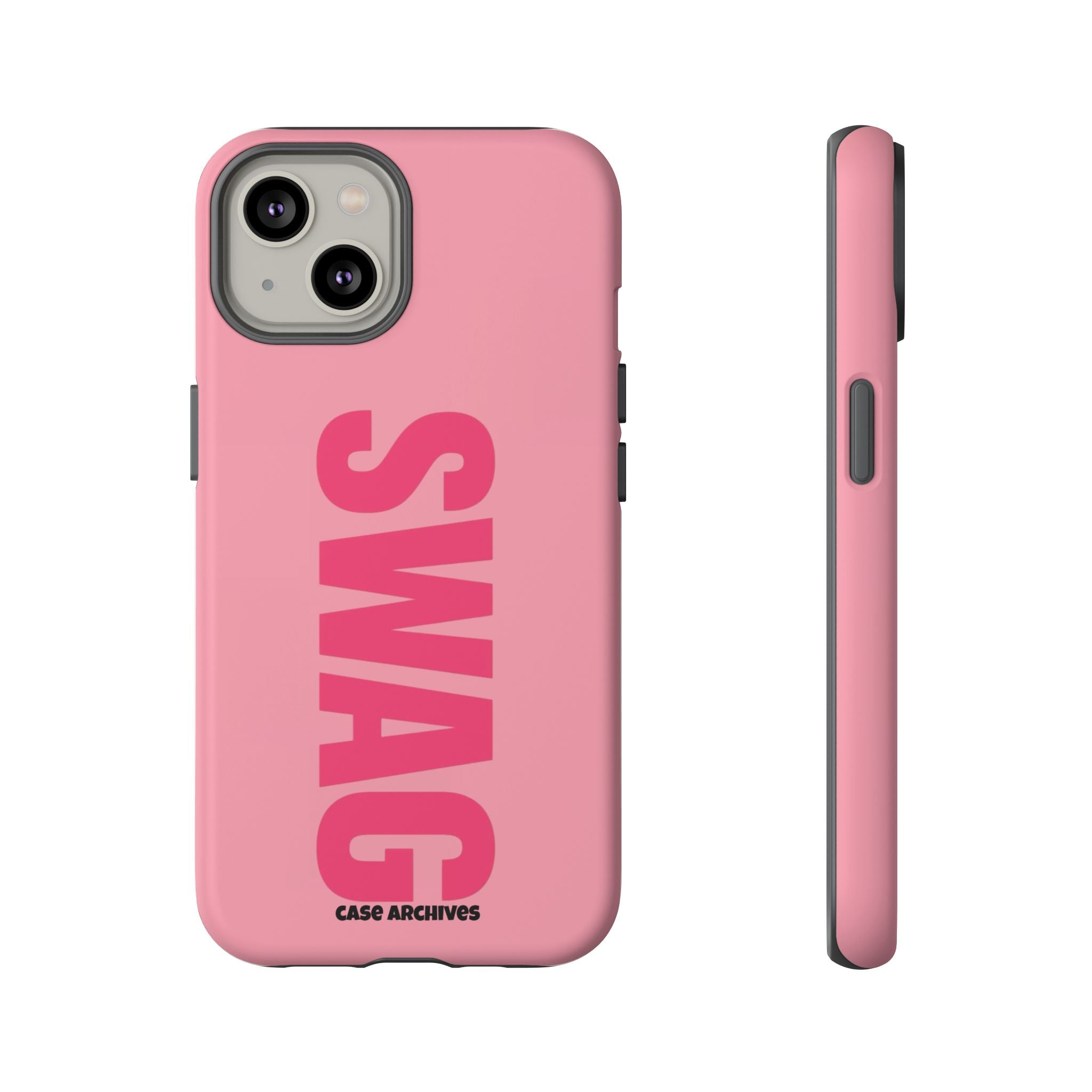 SWAG phone case | Pink protective tough case, bold vertical text