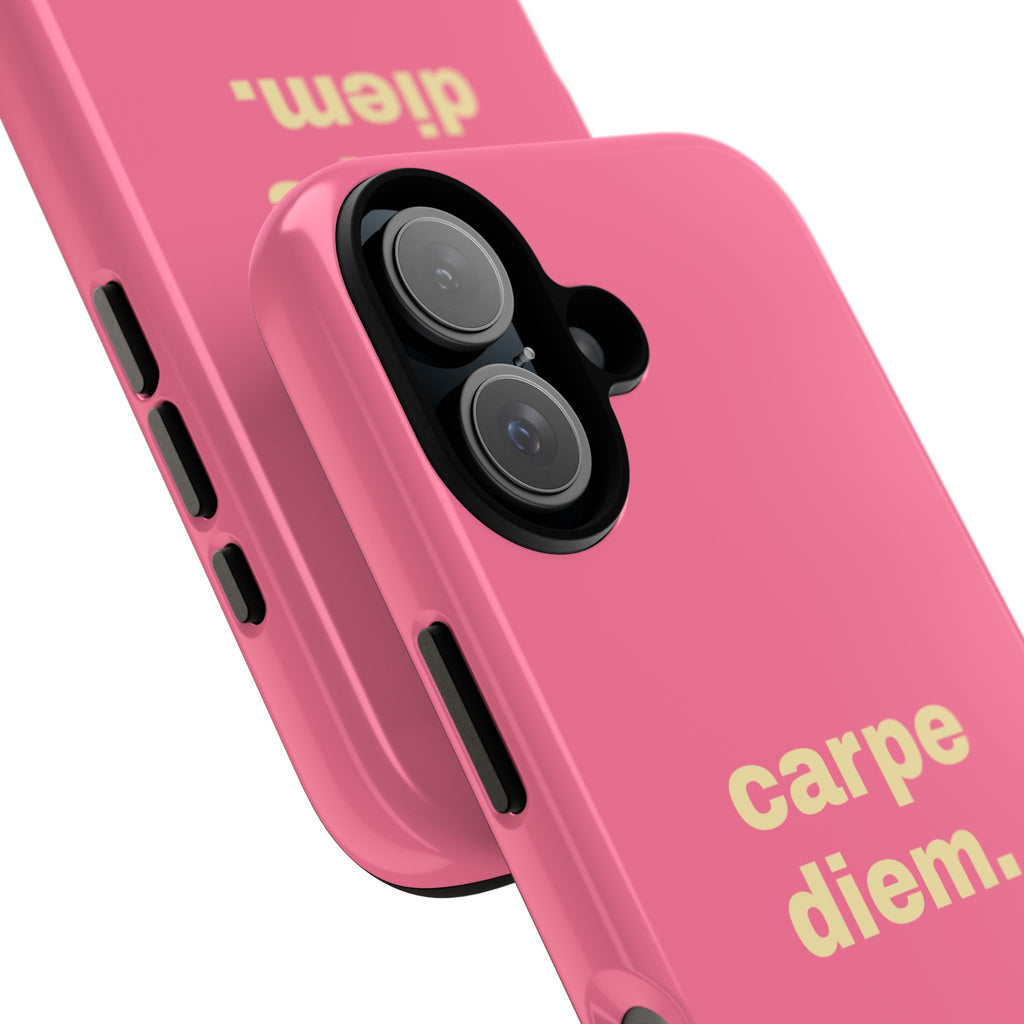 Pink "carpe diem." Tough Phone Case — Motivational Slim Protective Case
