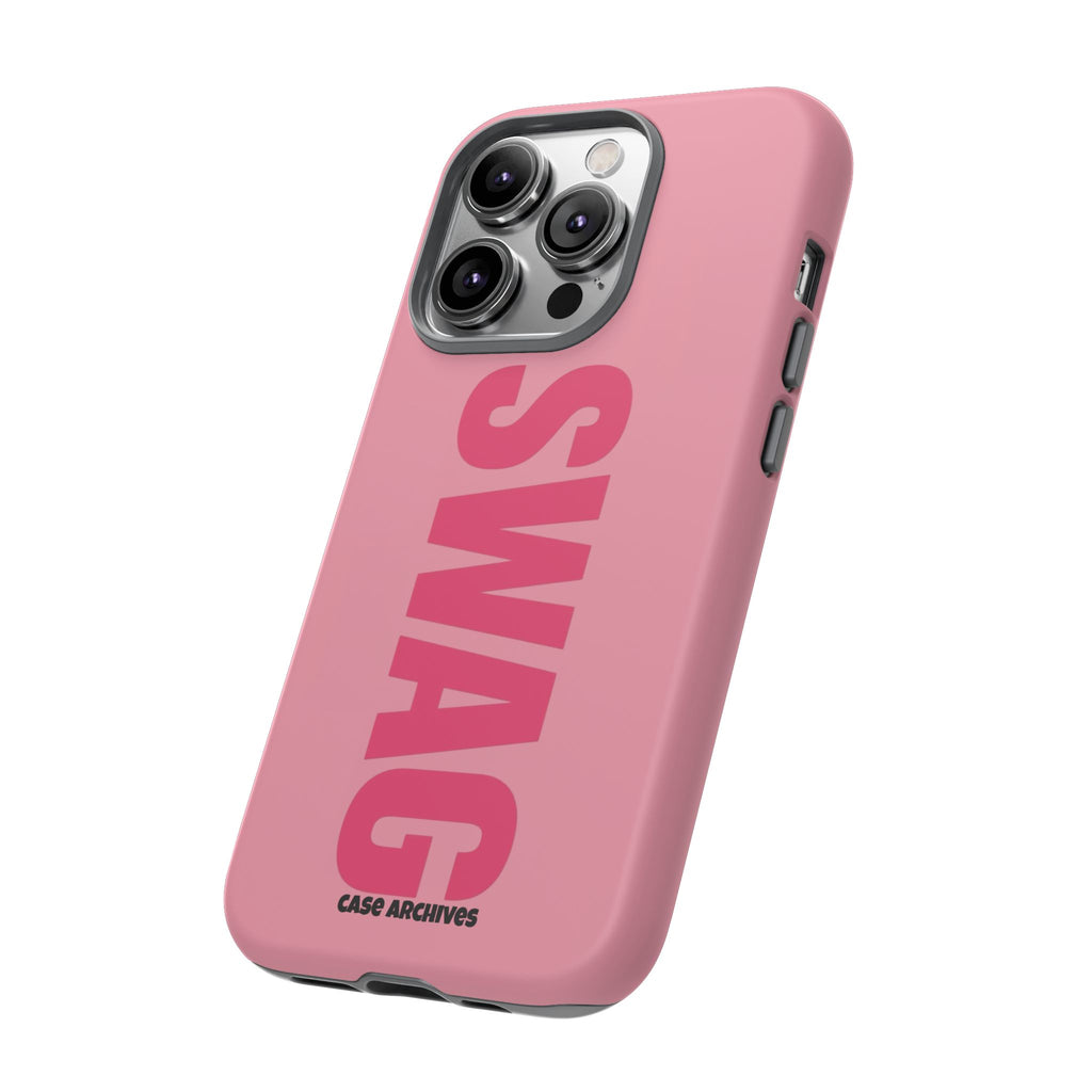 SWAG phone case | Pink protective tough case, bold vertical text