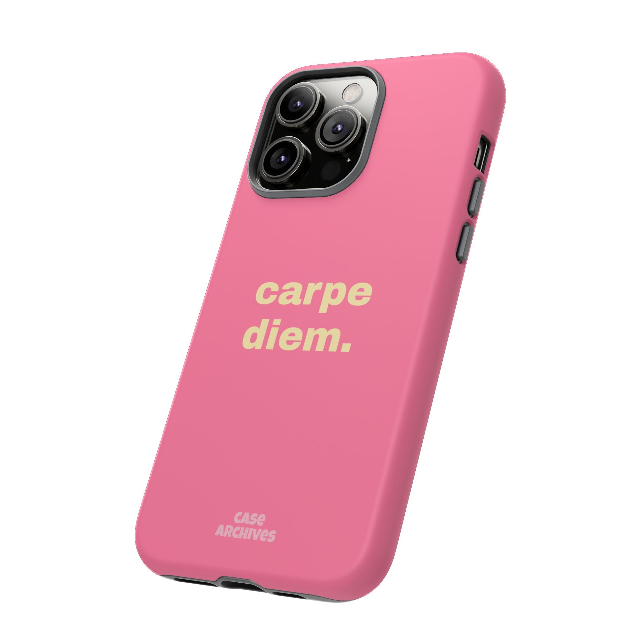 Pink "carpe diem." Tough Phone Case — Motivational Slim Protective Case
