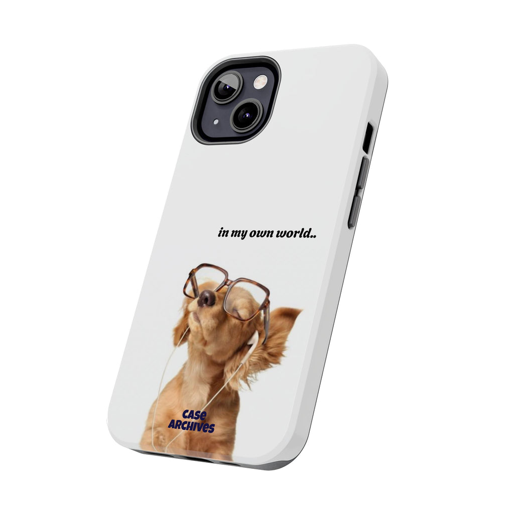 "In My Own World" Cute Dog Design, Durable Protective iPhone Case