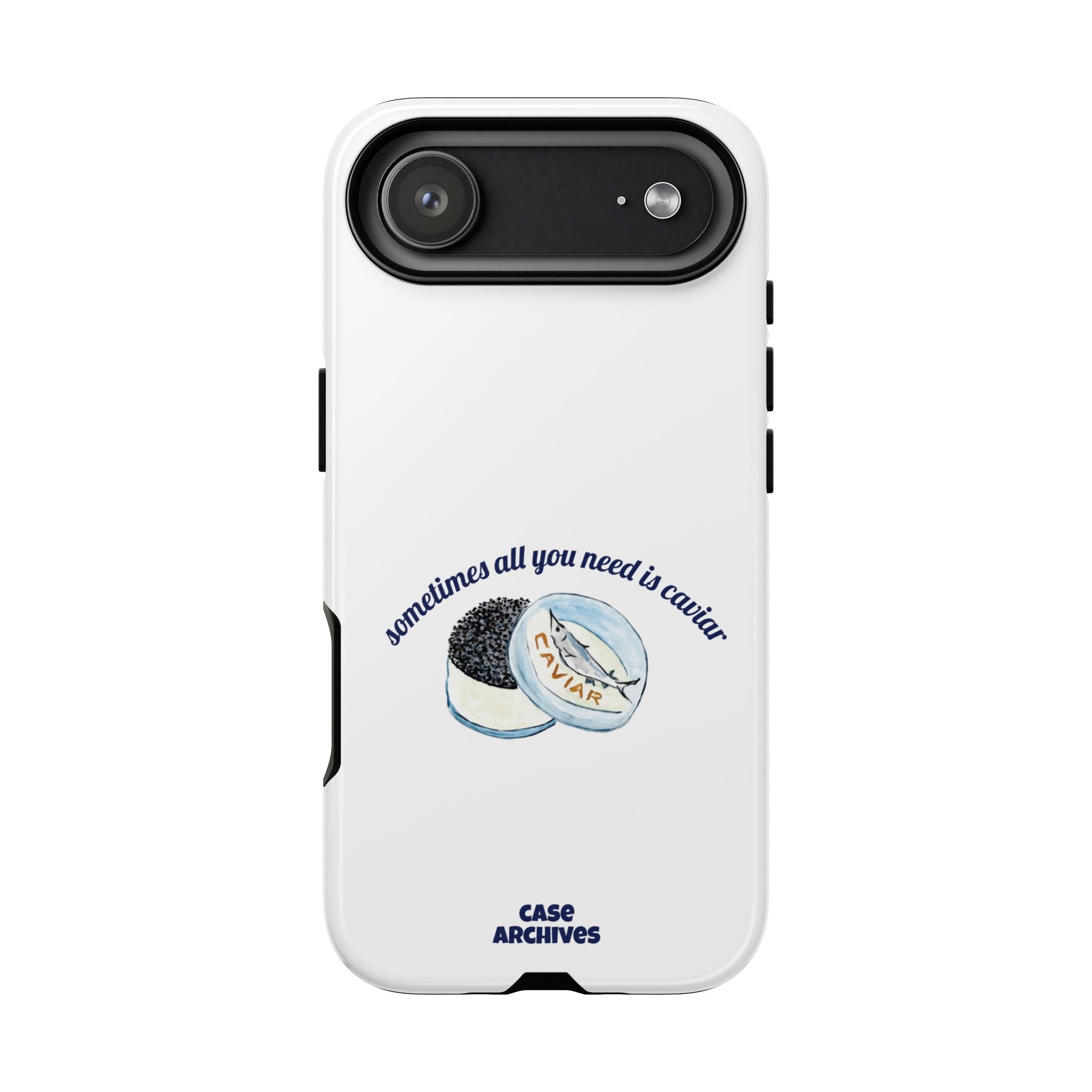 Caviar Illustration Phone Case — "sometimes all you need is caviar" Protective Hard Case