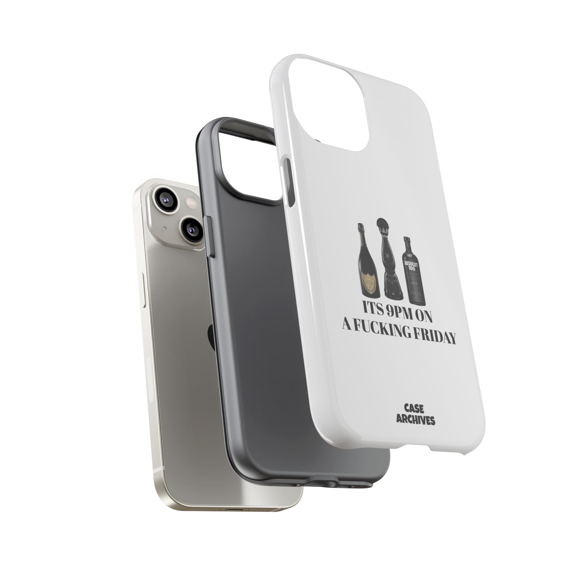 Phone Case — “It’s 9PM on a Fucking Friday” Bottle Graphic Protective Case