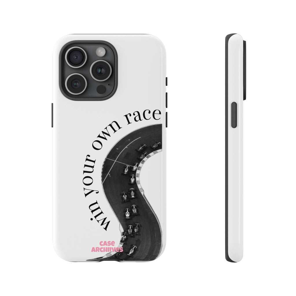 Win your own race