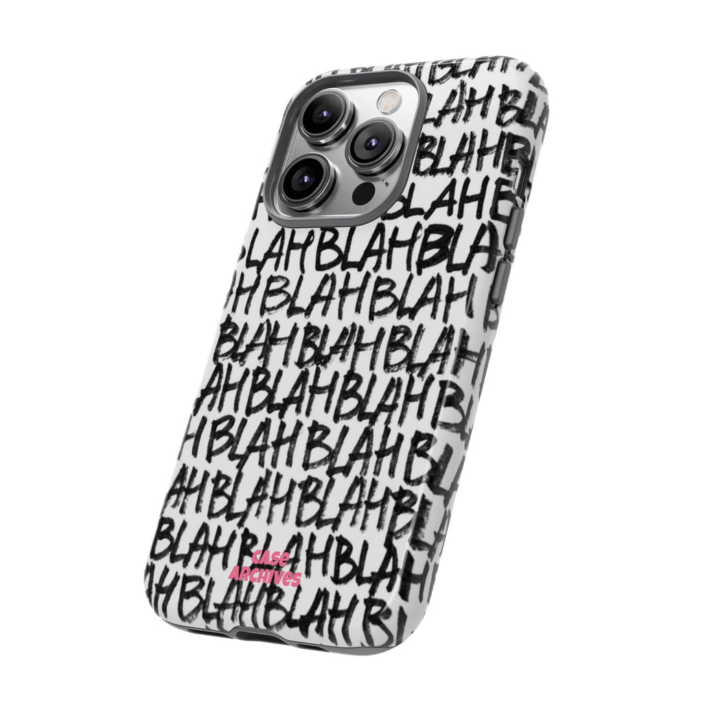 Phone Case — 'BLAH BLAH' Graffiti Text Protective Tough Case