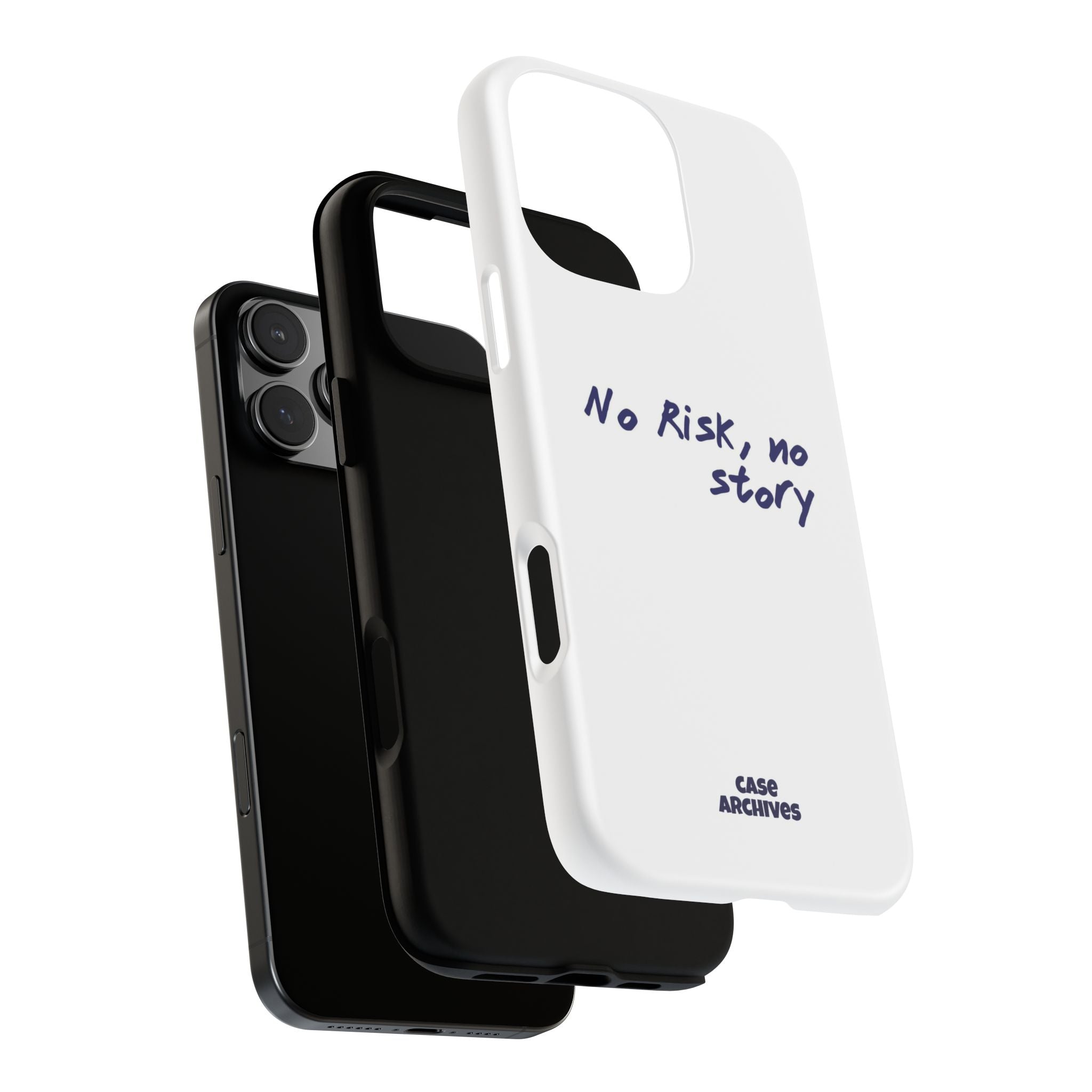 Phone Case — "No Risk, No Story" Minimal Motivational Tough Case