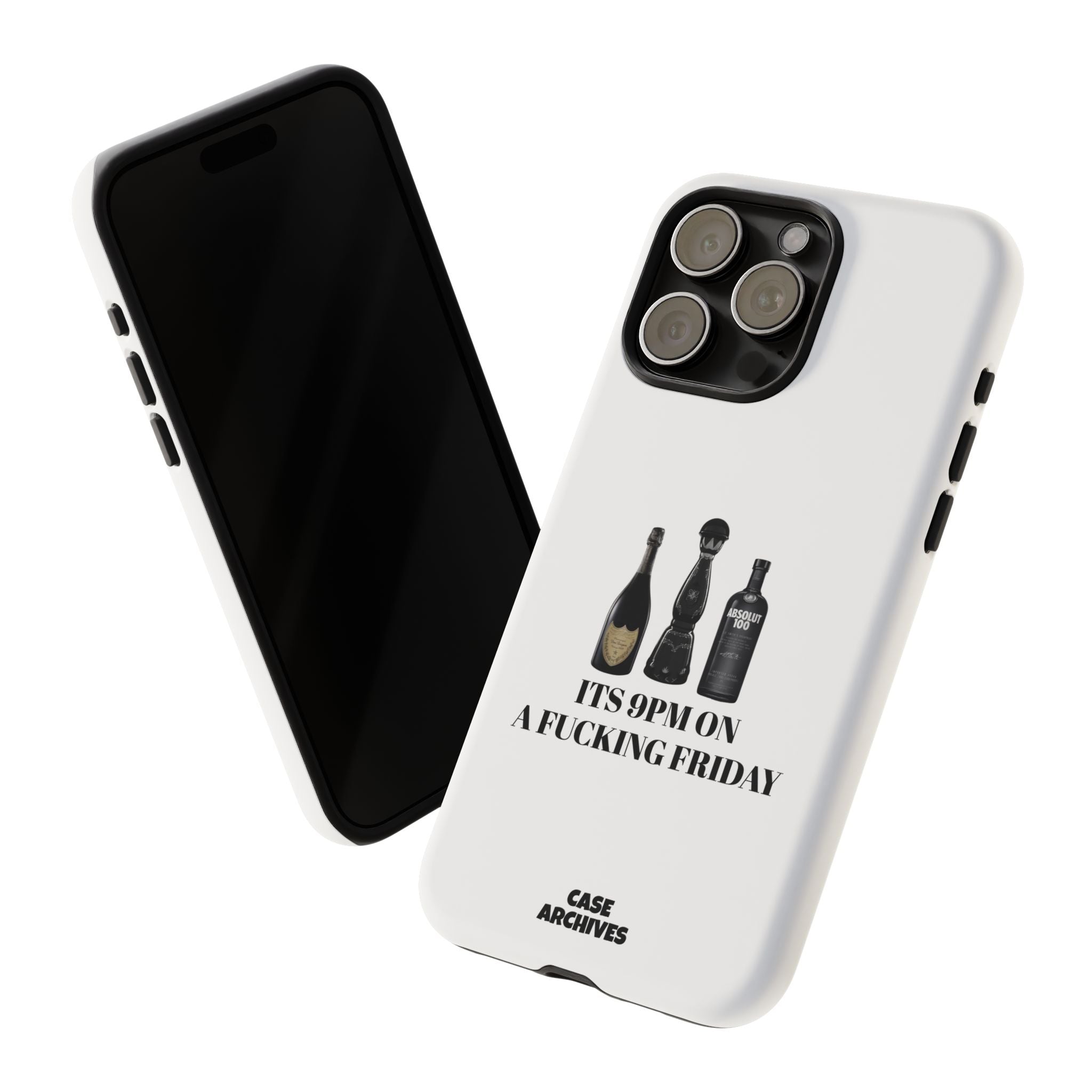 Phone Case — “It’s 9PM on a Fucking Friday” Bottle Graphic Protective Case