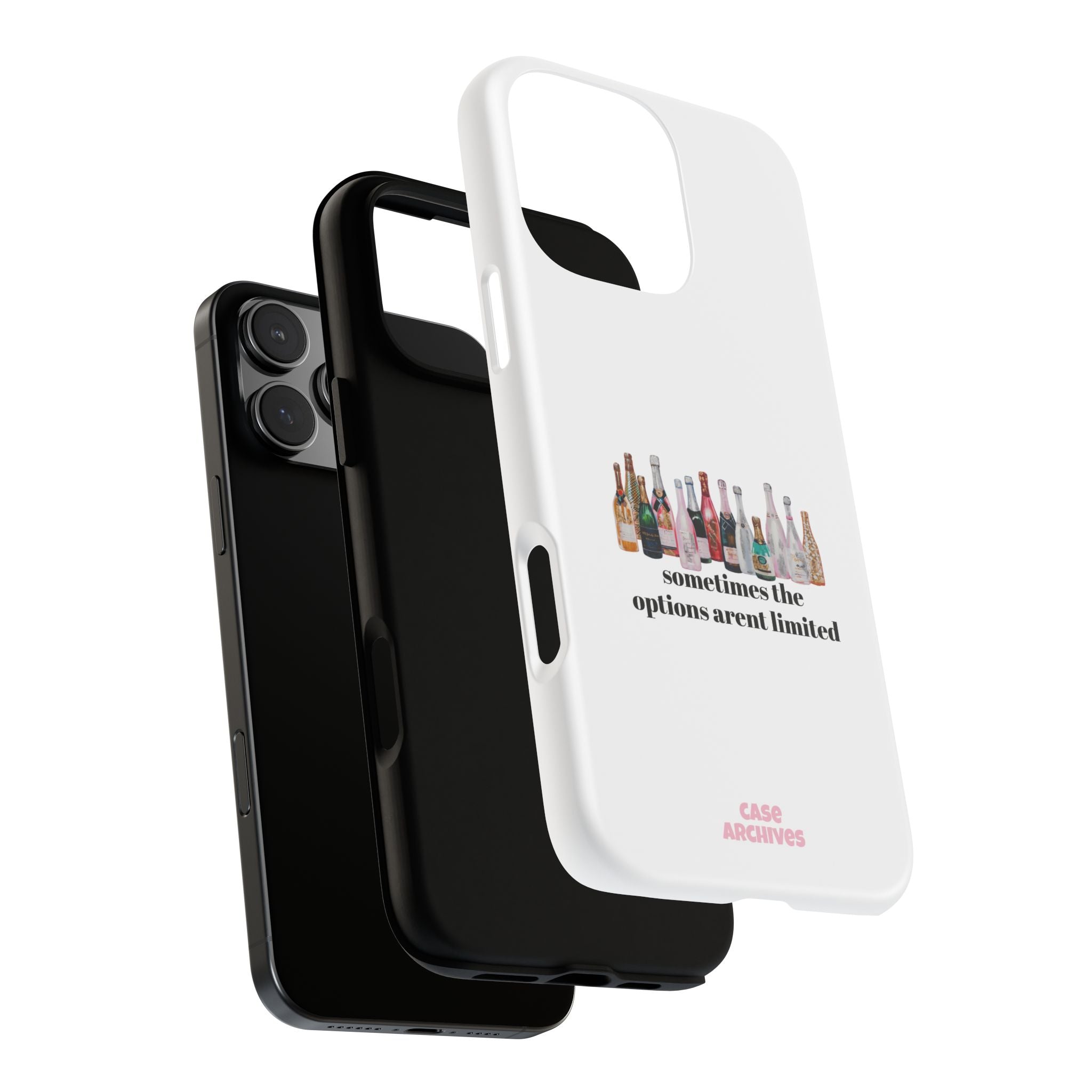 Phone Case — "Sometimes the Options Aren’t Limited" Bottle Design